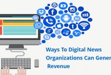 Ways To digital news organizations can generate revenue