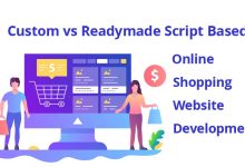 Custom vs Readymade Script Based Online Shopping Website Development ?